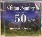 Preview: Anton Günther CD "50 Heimat-Lieder"